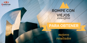 Una de ruptura de paradigmas